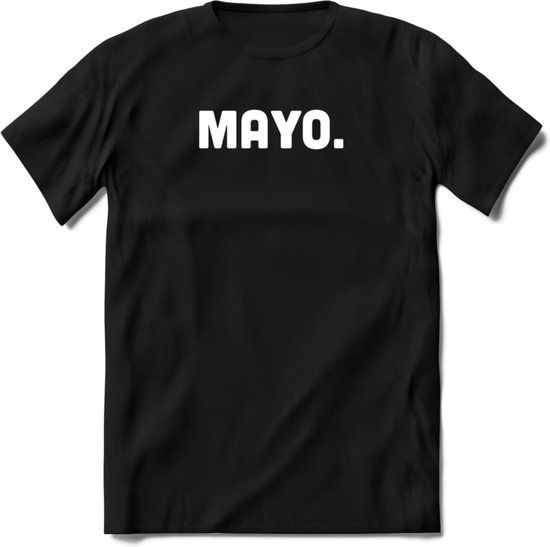 Mayo - Snack T-Shirt | Grappig Verjaardag Kleding Cadeau | Eten En Snoep Shirt | Dames - Heren - Unisex Tshirt | - Zwart - L