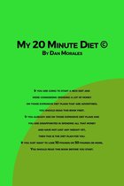 My 20 Minute Diet