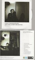 the getaway - long conversations and the closet orchestra