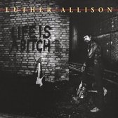 Luther Allison - Life Is A Bitch (CD)