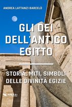 Gli dèi dell’Antico Egitto