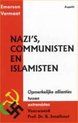 Nazi's, communisten en islamisten