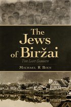 The Jews of Biržai