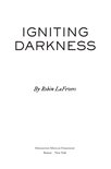 Courting Darkness duology - Igniting Darkness