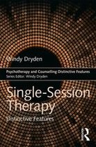 Psychotherapy and Counselling Distinctive Features - Single-Session Therapy