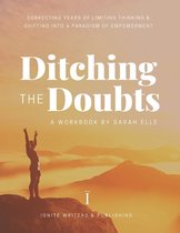 Ditching the Doubts