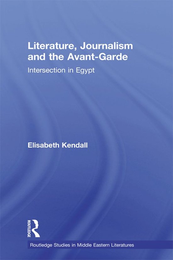 Literature, Journalism and the Avant-Garde - cover
