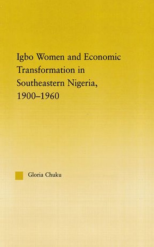 African Studies - Igbo Women and Economic Transformation in  ... - cover