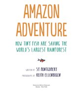 Scientists in the Field - Amazon Adventure