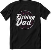 Fishing Dad - Vissen T-Shirt | Roze | Grappig Verjaardag Vis Hobby Cadeau Shirt | Dames - Heren - Unisex | Tshirt Hengelsport Kleding Kado - Zwart - XXL