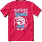 Val Me Niet Lastig Tijdens Het Vissen T-Shirt | Blauw | Grappig Verjaardag Vis Hobby Cadeau Shirt | Dames - Heren - Unisex | Tshirt Hengelsport Kleding Kado - Roze - M