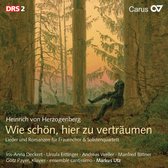 Iris-Anna Deckert, Ursula Eittinger, Andreas Weller, Ensemble Cantissimo - Herzogenberg: Wie Schön, Hier Zu Verträumen (CD)