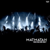 Matmatah - You're Here, Now What ? (Live) (CD)