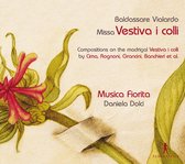 Musica Fiorita, Daniela Dolci - Missa Vestiva I Colli (CD)