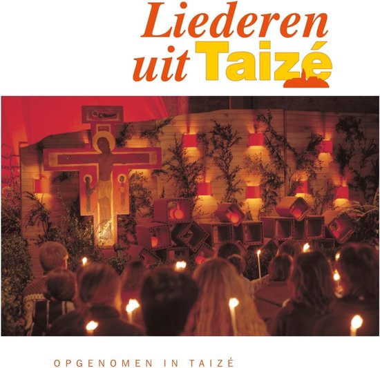 Liederen uit Taizé, albumhoes met een kruis en brandende kaarsen. Opgenomen in Taizé.