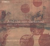 New York Polyphony - And The Sun Darkened - Music For Passiontide (Super Audio CD)