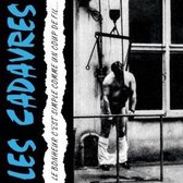 Les Cadavres - Le Bonheur C'est Simple Comme Un Coup De Fil (CD)