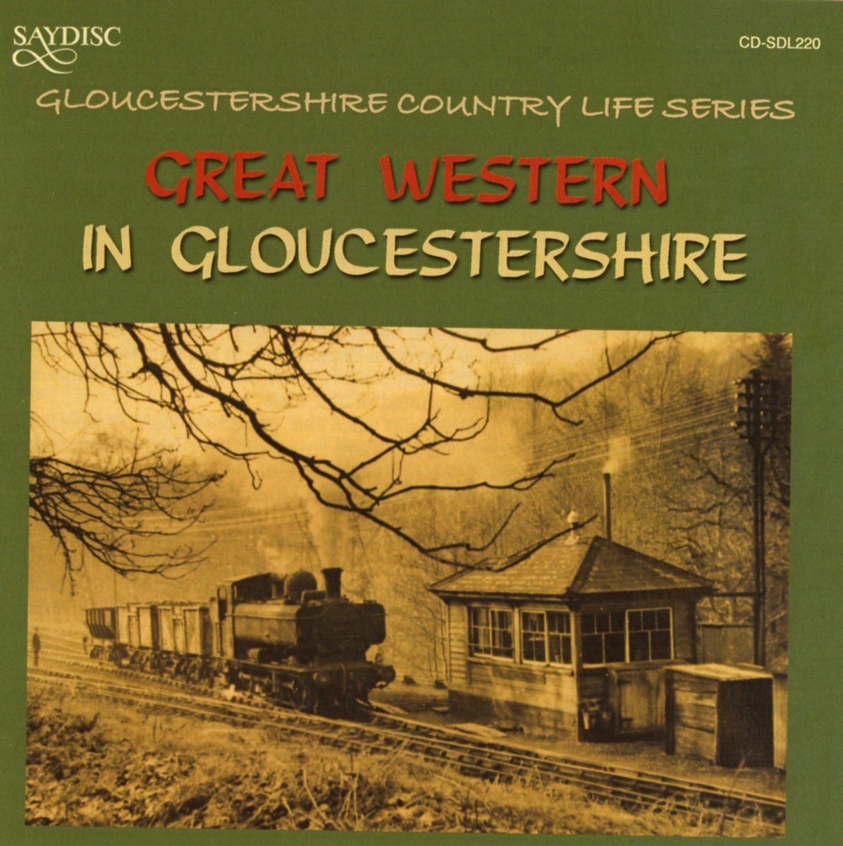 No Artist - Railway - Great Western In Gloucestershire (CD)