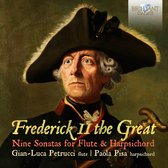 Gian-Luca Petrucci - Frederick II The Great: Nine Sonatas For Flute & H (CD)