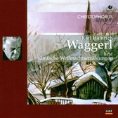 Karl Heinrich Waggerl - Weihnachtsgeschichten (2 CD)