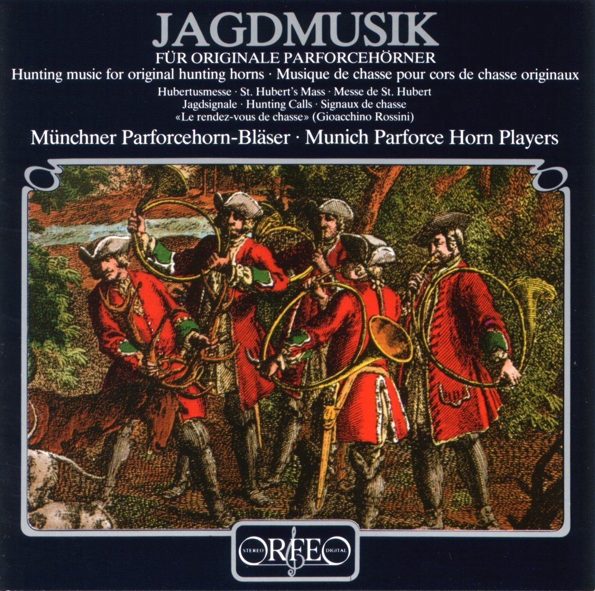 Münchner Parforcehorn-Bläser - Jagdmusik Für Origale Parforcehörner (CD)