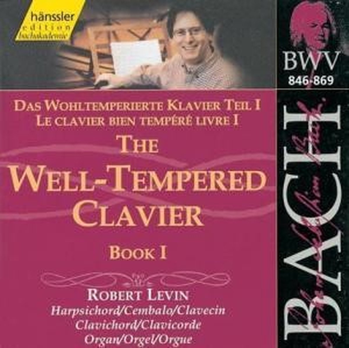Robert Levin - J.S. Bach: The Well-Tempered Clavier Book 1 (2 CD)