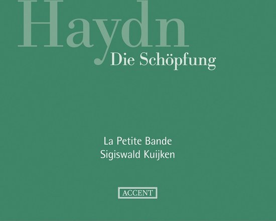La Petite Bande - Die Schöpfung (2 CD) - La Petite Bande