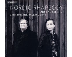Johan Dalene & Christian Ihle Hadland - Nordic Rhapsody (SACD)