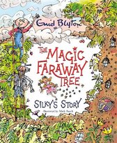 The Magic Faraway Tree-The Magic Faraway Tree: Silky's Story
