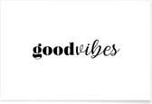 JUNIQE - Poster GOODVIBES -13x18 /Wit & Zwart