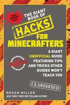 Hacks for Minecrafters - The Giant Book of Hacks for Minecrafters