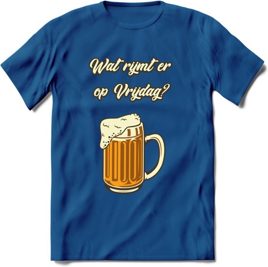 Wat Rijmt Er Op Vrijdag? T-Shirt | Bier Kleding | Feest | Drank | Grappig Verjaardag Cadeau | - Donker Blauw - S