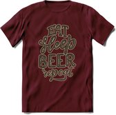 Eat Sleep Beer Repeat T-Shirt | Bier Kleding | Feest | Drank | Grappig Verjaardag Cadeau | - Burgundy - M