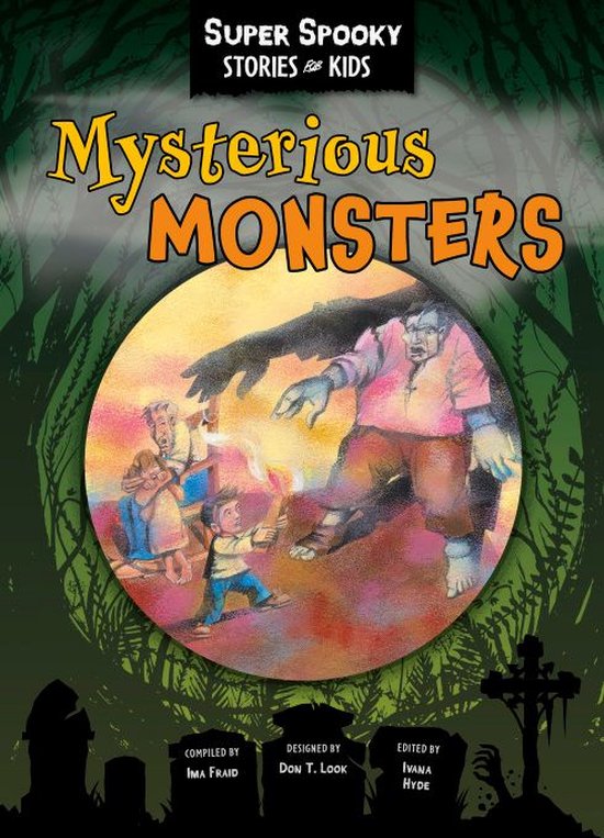 Super Spooky Stories for Kids - Mysterious Monsters (ebook), Sequoia ...