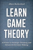 Strategic Thinking Skills 1 - Learn Game Theory