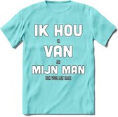 Ik Hou Van Mijn Man T-Shirt | Bier Kleding | Feest | Drank | Grappig Verjaardag Cadeau | - Licht Blauw - XXL