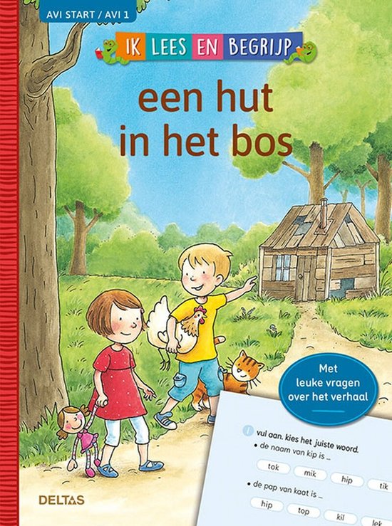 Ik lees en begrijp – Een hut in het bos (AVI START / AVI 1)