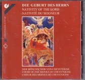 Die Geburt des Herrn - Der Mönchschor von Chevetogne o.l.v. P. Maxime Gimenez