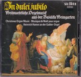 In Dulci Jubilo - Weihnachtliche Orgelmusik aus der Basilika Weingarten - Heinrich Hamm