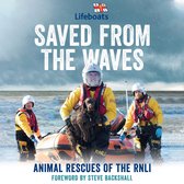 Saved from the Waves: The perfect gift book for animal lovers from the RNLI
