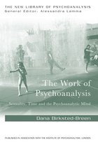 New Library of Psychoanalysis - The Work of Psychoanalysis