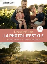 Secrets de photographes - Les secrets de la photo lifestyle