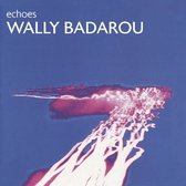 Badarou Wally - Echoes