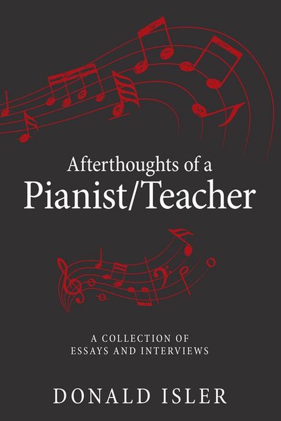 Afterthoughts of a Pianist/Teacher