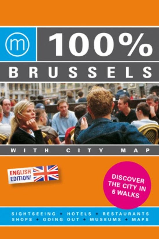 Cover van het boek '100% Brussels' van P.B. van Wiechen