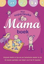 Het Superleuke Mamaboek