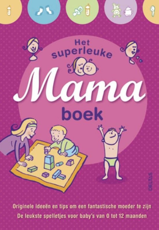 Cover van het boek 'Het superleuke mamaboek' van N. Kleverlaan