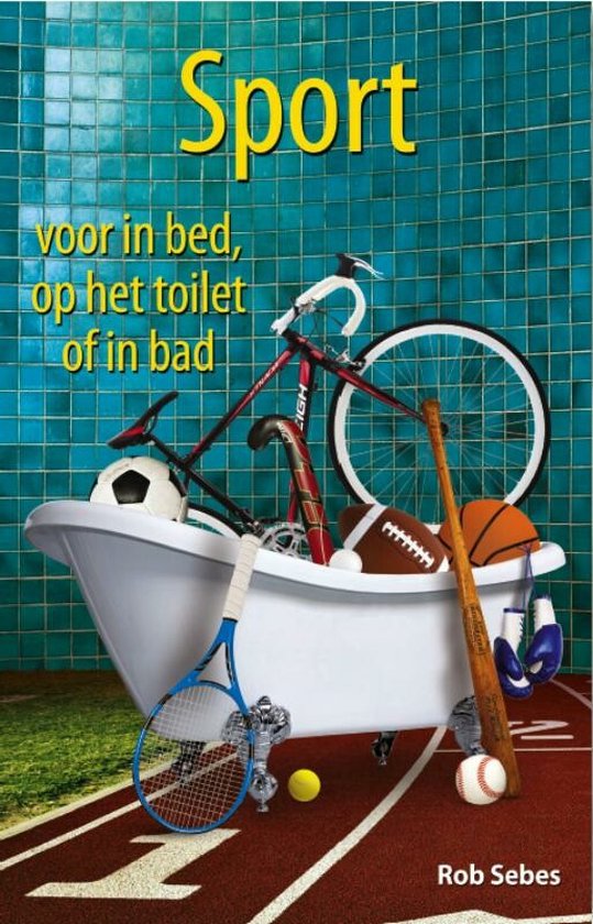 Sport voor in bed, op het toilet of in bad - cover