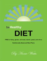 Be Healthy Diet