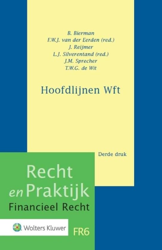 Recht en praktijk - Hoofdlijnen wft